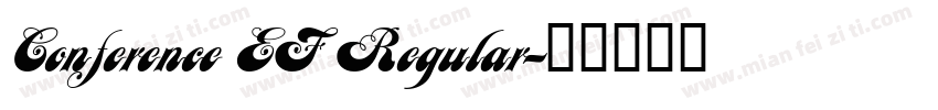 Conference EF Regular字体转换